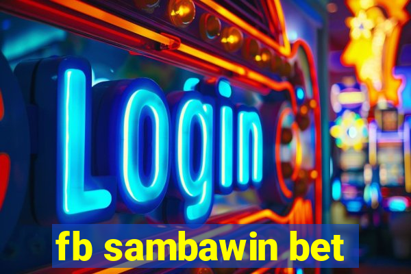 fb sambawin bet